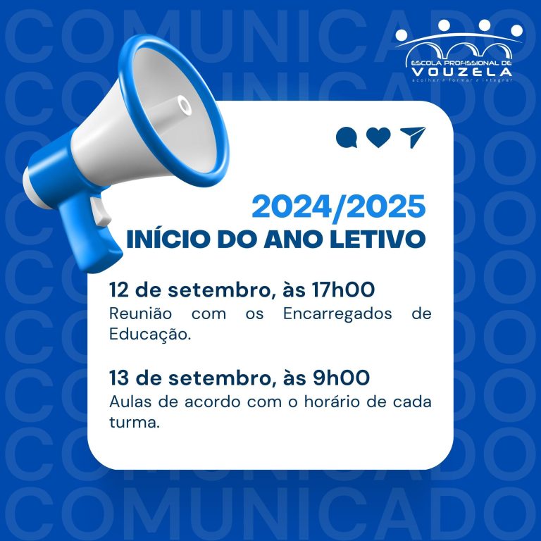 INÍCIO DO ANO LETIVO 2024/2025